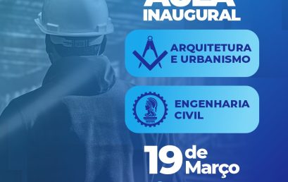 Aula inaugural de Engenharia Civil e Arquitetura e Urbanismo