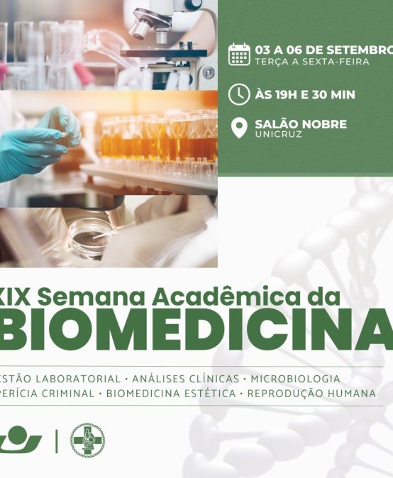 XIX Semana Acadêmica do Curso de Biomedicina