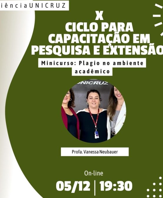 X CICLO DE CAPACITAÇÃO PARA PESQUISA E EXTENSÃO