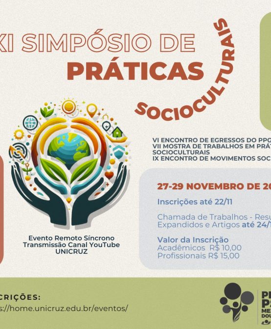 XI Simpósio em Práticas Socioculturais, IX Encontro de Movimentos Sociais, VII Mostra de Trabalhos em Práticas Socioculturais, VI Encontro de Egressos