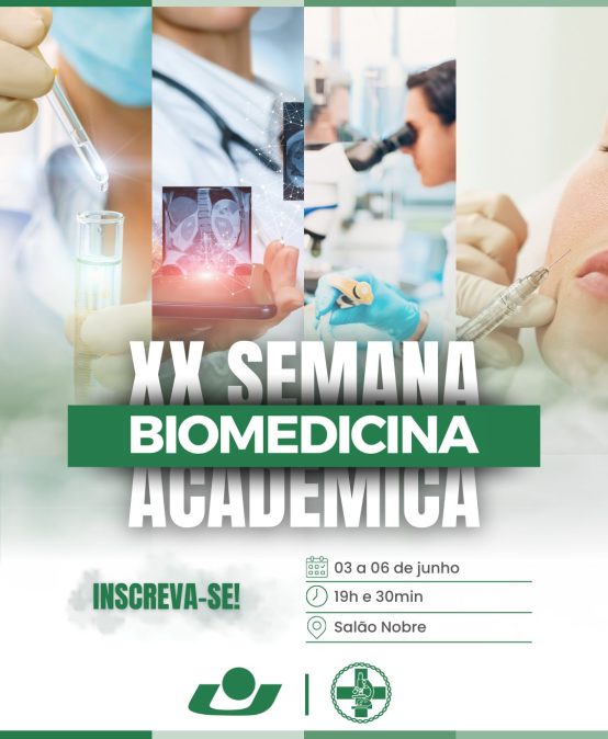 XX Semana Acadêmica do Curso de Biomedicina